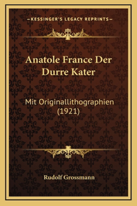 Anatole France Der Durre Kater