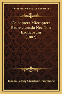 Coleoptera Microptera Brunsvicensia Nec Non Exoticorum (1802)