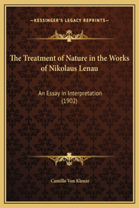 The Treatment of Nature in the Works of Nikolaus Lenau