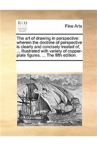 The Art of Drawing in Perspective