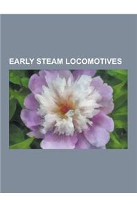 Early Steam Locomotives