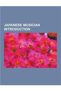 Japanese Musician Introduction