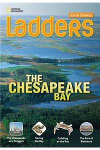 Ladders Science 4: The Chesapeake Bay (Above-Level)