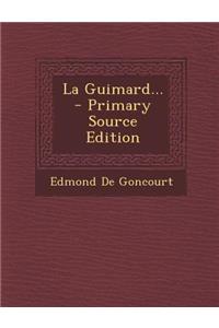La Guimard...