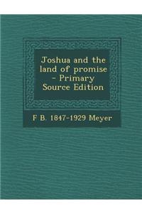 Joshua and the Land of Promise