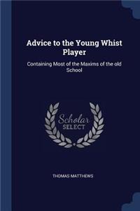 Advice to the Young Whist Player