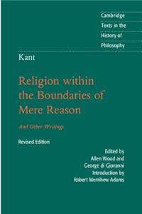 Kant: Religion within the Boundaries of Mere Reason