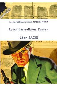 Les Merveilleux Exploits De Martin NUMA Le Roi Des Policiers Tome 4