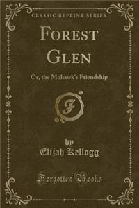 Forest Glen