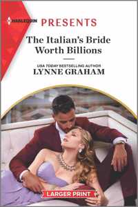 The Italian's Bride Worth Billions
