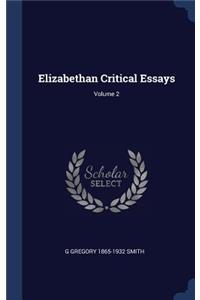 Elizabethan Critical Essays; Volume 2
