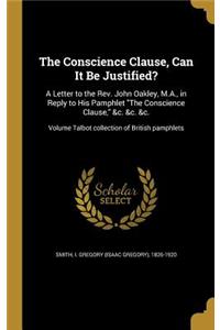 Conscience Clause, Can It Be Justified?