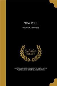The Emu; Volume 4, 1904-1905