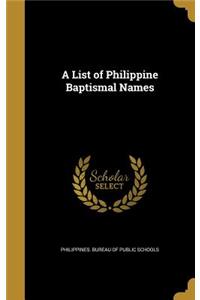 List of Philippine Baptismal Names