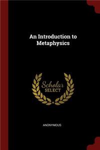 Introduction to Metaphysics