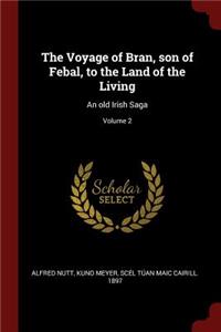 The Voyage of Bran, Son of Febal, to the Land of the Living