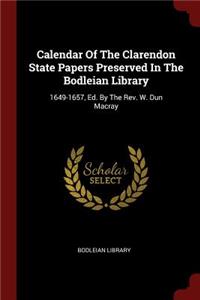 Calendar of the Clarendon State Papers Preserved in the Bodleian Library