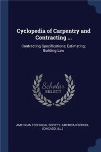 Cyclopedia of Carpentry and Contracting ...