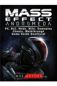 Mass Effect Andromeda, Pc, DLC, Mods, Wiki, Gameplay, Cheats, Walkthrough, Game Guide Unofficial