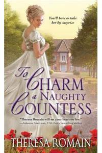 To Charm a Naughty Countess