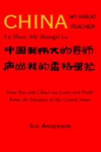 China, My Great Teacher