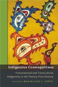 Indigenous Cosmopolitans