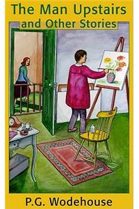 The Man Upstairs and Other Stories