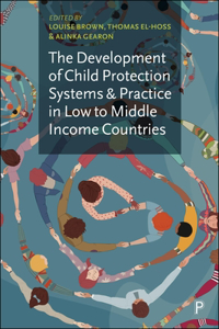 Development of Child Protection Systems and Practice
