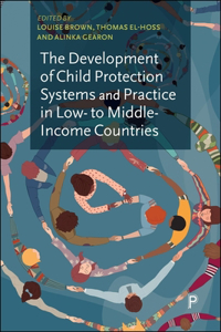 Development of Child Protection Systems and Practice