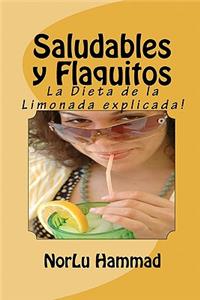 Saludables y Flaquitos