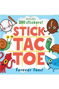 Stick Tac Toe: Forever Foes!
