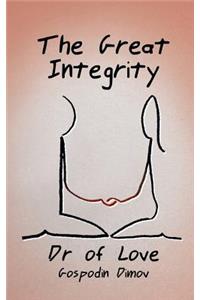 Great Integrity