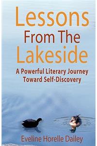 Lessons from the Lakeside