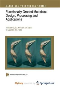 Functionally Graded Materials