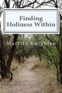 Finding Holiness Within
