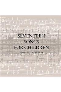 Seventeen Songs for Children