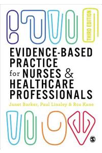 Evidence-Based Practice for Nurses & Healthcare Professionals