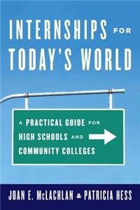 Internships for Today's World