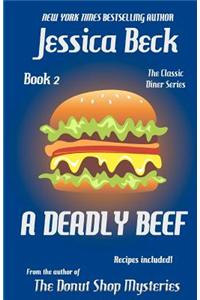 A Deadly Beef