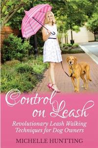 Control on Leash