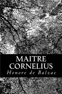 Maitre Cornelius