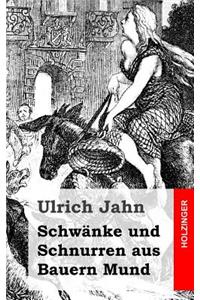 Schwänke und Schnurren aus Bauern Mund