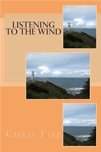 Listening to the Wind