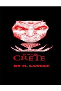 Born in Crete