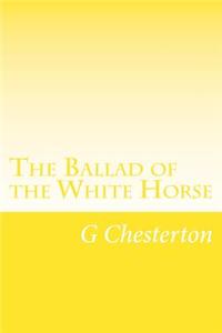 The Ballad of the White Horse