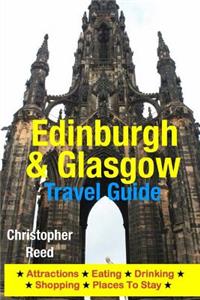 Edinburgh & Glasgow Travel Guide