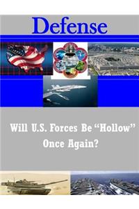 Will U.S. Forces Be 
