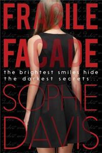 Fragile Facade