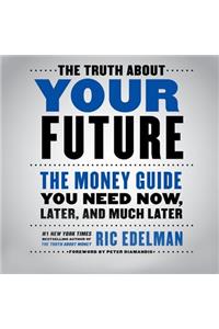 The Truth about Your Future