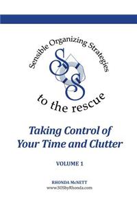 Taking Control of Your Time and Clutter
